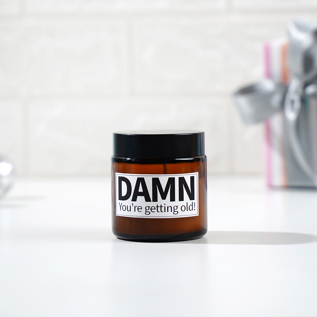 Candle - "You're getting old"